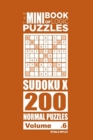 The Mini Book of Logic Puzzles - Sudoku X 200 Normal (Volume 6) - Book