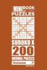 The Mini Book of Logic Puzzles - Sudoku X 200 Normal (Volume 7) - Book