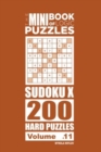 The Mini Book of Logic Puzzles - Sudoku X 200 Hard (Volume 11) - Book