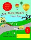 Islamic Studies Level One : Grade One - Year One - Book