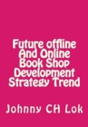 Future offline And Online Book Shop Development Strategy Trend - Book
