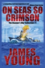 On Seas So Crimson : Usurper's War Collection No. 1 - Book