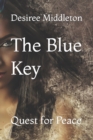 The Blue Key : Quest for Peace - Book
