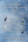 A Markham Sisters Collection - IJKL - Book