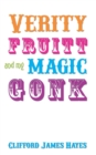 Verity Fruitt And My Magic Gonk! (Special Edition) - Book