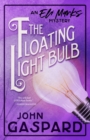 The Floating Light Bulb : (An Eli Marks Mystery) (Volume 5) - Book