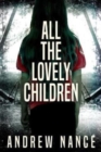 All the Lovely Children - Book