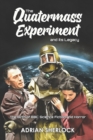 The Quatermass Experiment and its Legacy : The Birth of BBC Science Fiction - Book