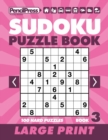 Sudoku Puzzle Book 3 (Large Print) - Book
