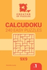 Creator of puzzles - Calcudoku 240 Easy (Volume 1) - Book