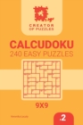 Creator of puzzles - Calcudoku 240 Easy (Volume 2) - Book