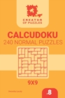 Creator of puzzles - Calcudoku 240 Normal (Volume 8) - Book