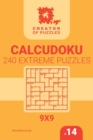 Creator of puzzles - Calcudoku 240 Extreme (Volume 14) - Book