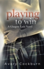 Playing to Win - Book