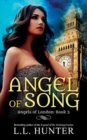 Angel of Song : A Nephilim Universe Book - Book