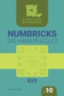 Creator of puzzles - Numbricks 240 Hard (Volume 10) - Book