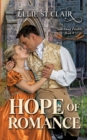 Hope of Romance : A Historical Regency Romance - Book