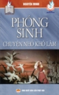 Phong sinh - Chuy&#7879;n nh&#7887; kho lam - Book