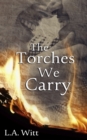 The Torches We Carry - Book