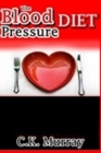 The Blood Pressure Diet - Book