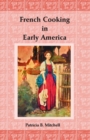 French Cooking in Early America - Book