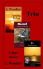 Trio : 3 short stories - Book