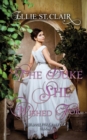 The Duke She Wished For : A Historical Regency Romance - Book