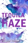 Tequila Haze - Book
