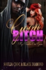Goon Bitch : My Number One Goon - Book