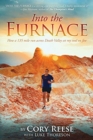Into The Furnace : How a 135 mile run across Death Valley set my soul on fire - Book