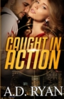 Caught in Action - Book