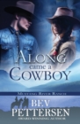 Along Came a Cowboy - Book