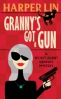 Granny's Got a Gun - Book