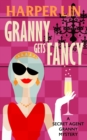Granny Gets Fancy - Book