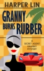 Granny Burns Rubber - Book