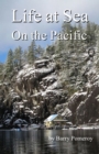 Life at Sea: On the Pacific - eBook
