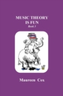Music Theory is Fun : Book 3 - Book