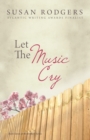 Let The Music Cry - Book