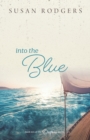 Into The Blue : Drifters, Book Ten - Book