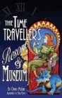 The Time Traveller's Resort and Museum - Book