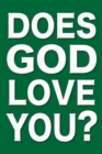 Does God Love You? - Book