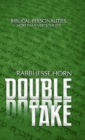 Double Take : Biblical Personalities - More Than Meets the Eye - Book