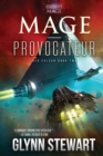 Mage-Provocateur : A Starship's Mage Universe Novel - Book