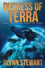 Duchess of Terra : Book Two in the Duchy of Terra - Book