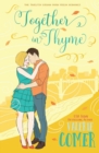 Together in Thyme : A Christian Romance - Book