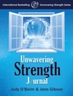 Unwavering Strength Journal - Book