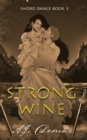 Strong Wine - Book