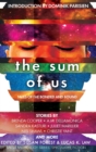 The Sum of Us : Tales of the Bonded and Bound - Book