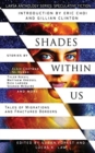 Shades Within Us : Tales of Migrations and Fractured Borders - Book