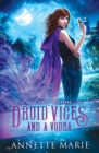 Druid Vices and a Vodka - Book